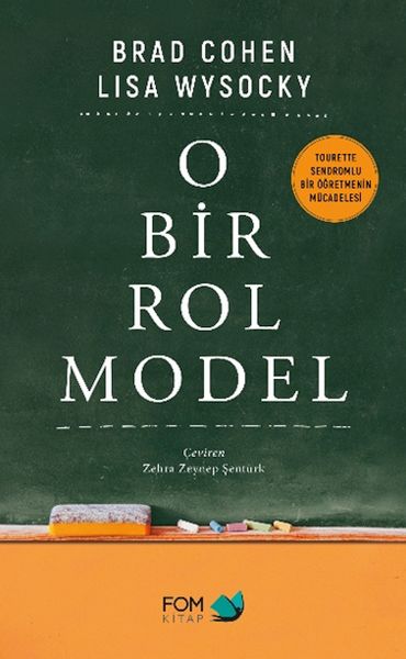 O Bir Rol Model O Bir Rol Model