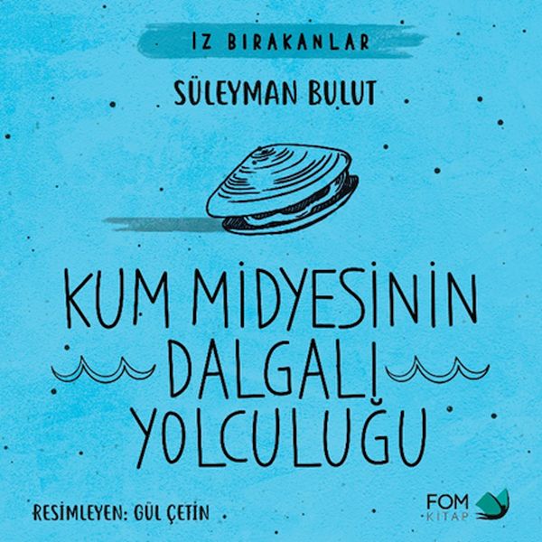 Küçük Salyangozun Akşam Yemeği