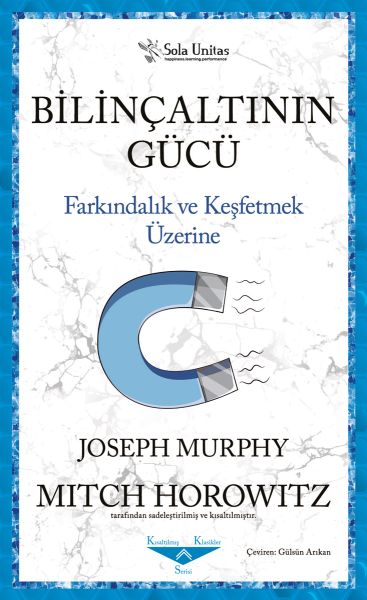 Bilinçaltının Gücü Bilinçaltının Gücü