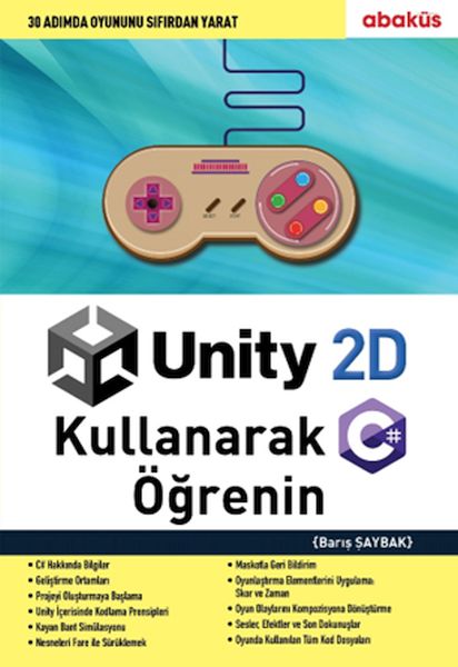 Unity 2D Kullanarak C# Öğrenin Unity 2D Kullanarak C# Öğrenin