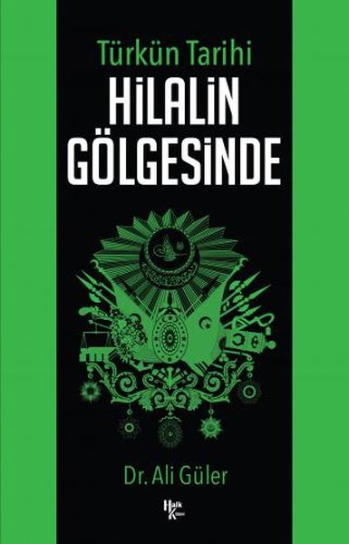 Hilalin Gölgesinde Hilalin Gölgesinde