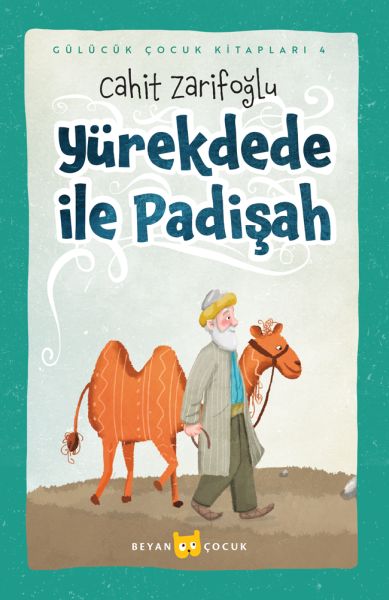 Yürekdede ile Padişah (Ciltli-Resimli) Yürekdede ile Padişah (Ciltli-Resimli)