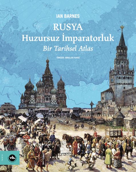 Rusya Huzursuz İmparatorluk Rusya Huzursuz İmparatorluk