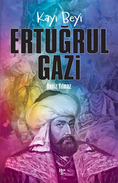 Ertuğrul Gazi Ertuğrul Gazi
