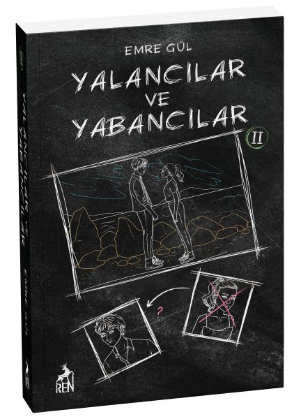 Yalancılar ve Yabancılar 2 Yalancılar ve Yabancılar 2
