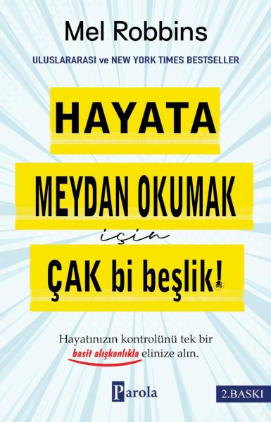 Hayata Meydan Okumak İçin Çak Bir Beşlik!