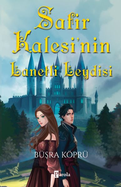 Safir Kalesi’nin Lanetli Leydisi Safir Kalesi’nin Lanetli Leydisi