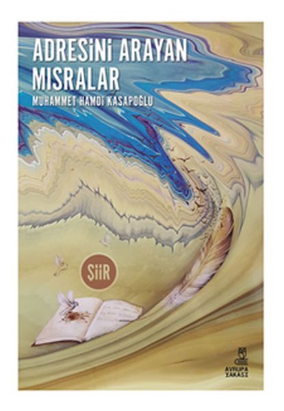Adresini Arayan Mısralar Adresini Arayan Mısralar
