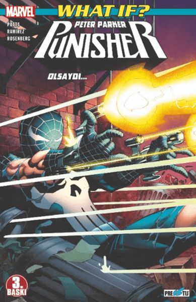What If ? Peter Parker Punisher Olsaydı... What If ? Peter Parker Punisher Olsaydı...