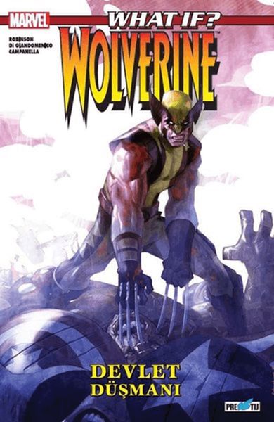 What İf ? Wolverine Devlet Düşmanı What İf ? Wolverine Devlet Düşmanı