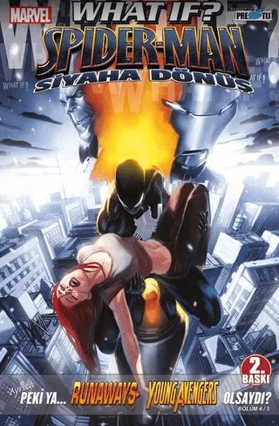 What If? Spider-man Siyaha Dönüş What If? Spider-man Siyaha Dönüş