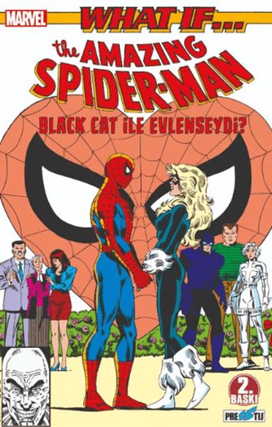 What If? Spider-Man Black Cat ile Evlenseydi? What If? Spider-Man Black Cat ile Evlenseydi?
