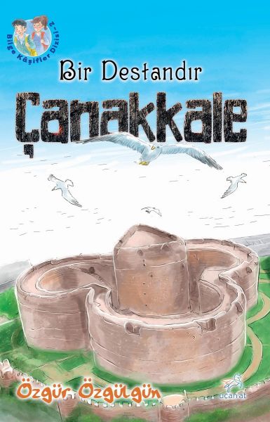 Bir Destandır Çanakkale Bir Destandır Çanakkale