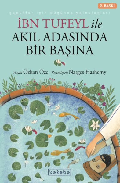 İbn Tufeyl ile Akıl Adasında Bir Başına İbn Tufeyl ile Akıl Adasında Bir Başına