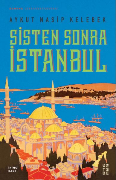 Sisten Sonra İstanbul Sisten Sonra İstanbul