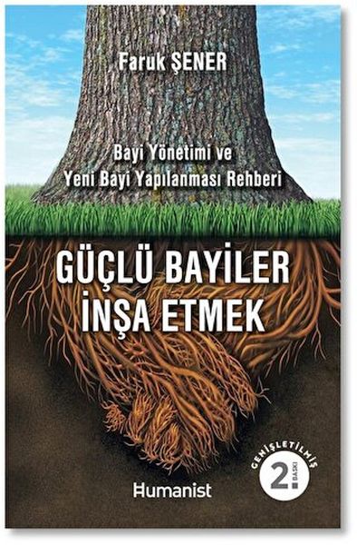 Güçlü Bayiler İnşa Etmek Güçlü Bayiler İnşa Etmek