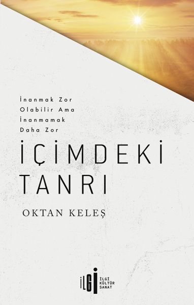 İçimdeki Tanrı İçimdeki Tanrı
