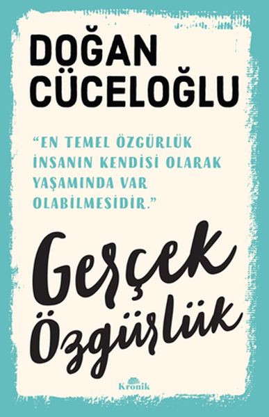 Gerçek Özgürlük Gerçek Özgürlük