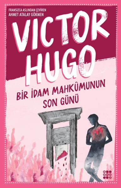 Bir İdam Mahkumunun Son Günü Bir İdam Mahkumunun Son Günü