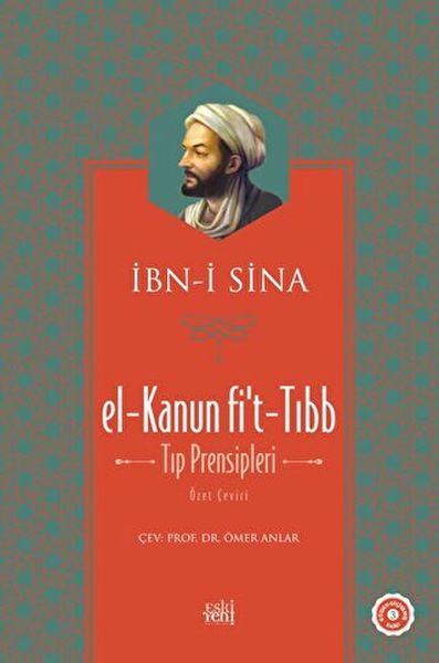 El-Kanun Fi't-Tıbb (Tıp Prensipleri) (Ciltli) El-Kanun Fi't-Tıbb (Tıp Prensipleri) (Ciltli)