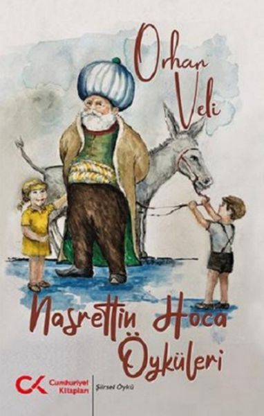 Nasrettin Hoca Öyküleri Nasrettin Hoca Öyküleri