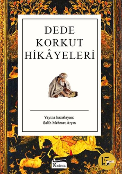 Dede Korkut Hikayeleri (Bez Cilt) Dede Korkut Hikayeleri (Bez Cilt)