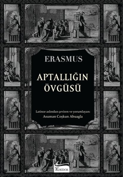 Aptallığın Övgüsü (Bez Ciltli) Aptallığın Övgüsü (Bez Ciltli)