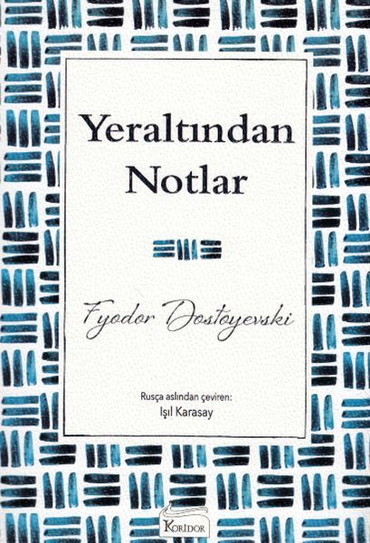 Yeraltından Notlar Yeraltından Notlar