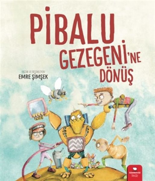 Pibalu Gezegeni'ne Dönüş Pibalu Gezegeni'ne Dönüş