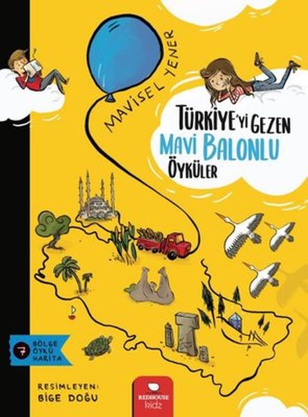 Türkiye’yi Gezen Mavi Balonlu Öyküler
