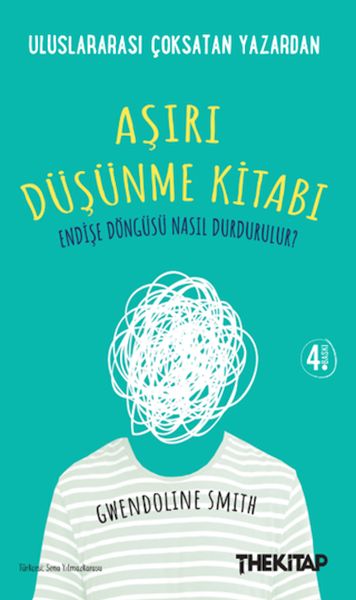 Aşırı Düşünme Kitabı Aşırı Düşünme Kitabı