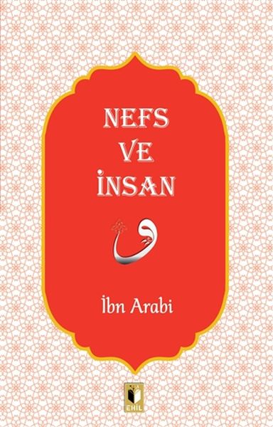Nefs ve İnsan Nefs ve İnsan