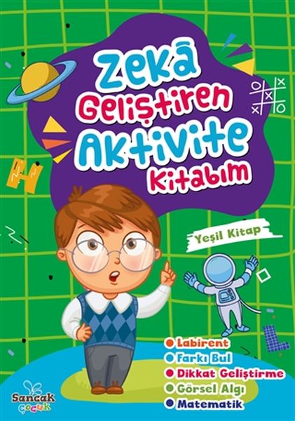 Zeka Geliştiren Aktivite Kitabım - Yeşil Kitap Zeka Geliştiren Aktivite Kitabım - Yeşil Kitap