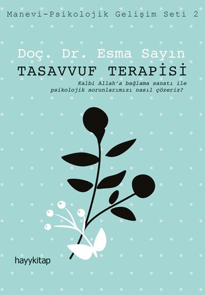 Tasavvuf Terapisi Tasavvuf Terapisi