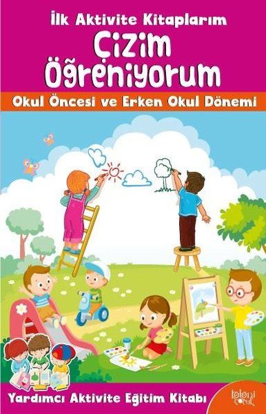 İlk Aktivite Kitaplarım - Çizim Öğreniyorum İlk Aktivite Kitaplarım - Çizim Öğreniyorum