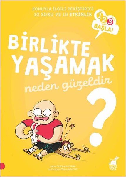 Birlikte Yaşamak Neden Güzeldir? - 123 Başla Serisi Birlikte Yaşamak Neden Güzeldir? - 123 Başla Serisi