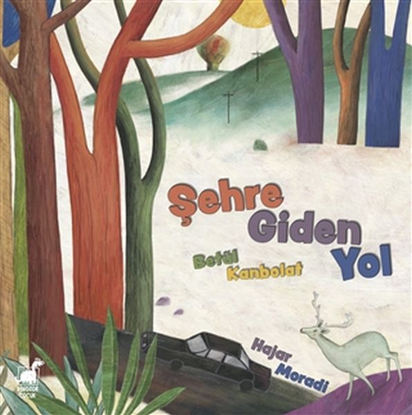 Şehre Giden Yol Şehre Giden Yol