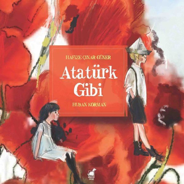 Atatürk Gibi Atatürk Gibi