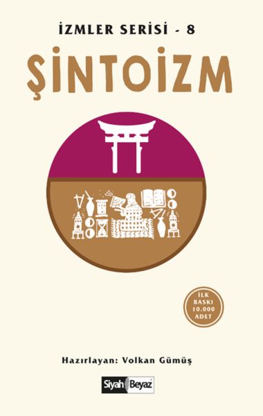Şintoizm İzmler Serisi 8 Şintoizm İzmler Serisi 8