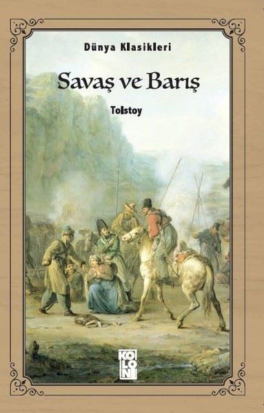 Savaş ve Barış Savaş ve Barış
