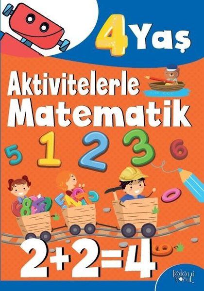 Aktivitelerle Matematik (4 Yaş Erkek) Aktivitelerle Matematik (4 Yaş Erkek)