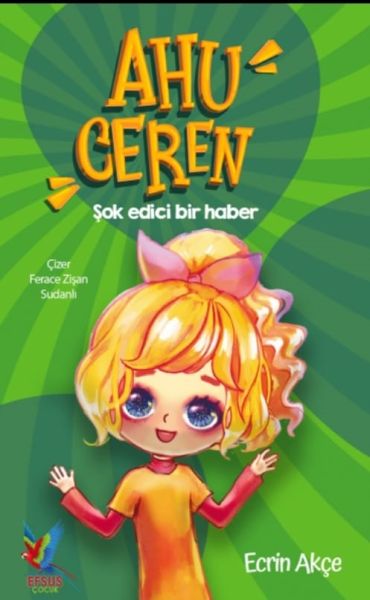 Ahu Ceren - Şok Edici Bir Haber (Ciltli) Ahu Ceren - Şok Edici Bir Haber (Ciltli)