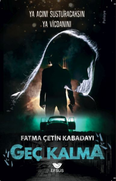 Geç Kalma Geç Kalma