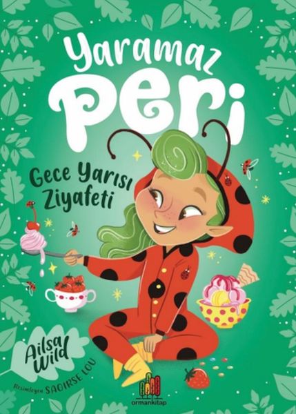 Yaramaz Peri Gece Yarısı Ziyafeti