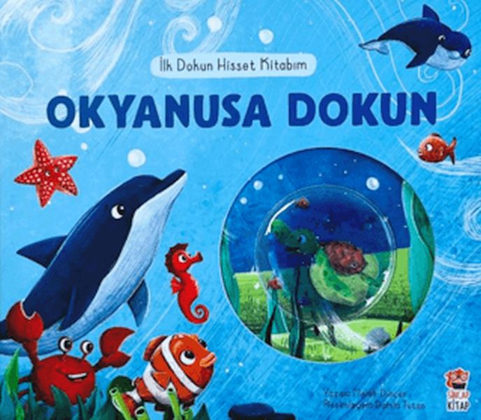 İlk Dokun Hisset Kitabım - Okyanusa Dokun İlk Dokun Hisset Kitabım - Okyanusa Dokun