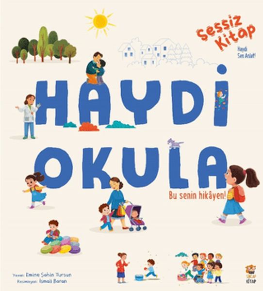 Sessiz Kitap Haydi Okula Sessiz Kitap Haydi Okula