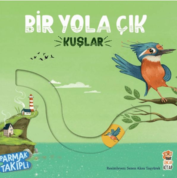 Bir Yola Çık - Kuşlar Bir Yola Çık - Kuşlar