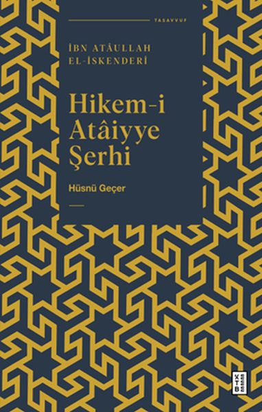 Hikem-i Ataiyye Şerhi Hikem-i Ataiyye Şerhi