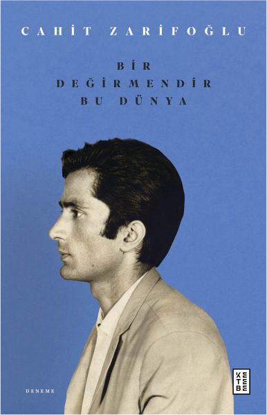 Bir Değirmendir Bu Dünya Bir Değirmendir Bu Dünya