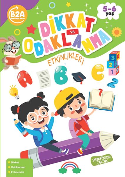 Dikkat Ve Odaklanma Etkinlikleri Dikkat Ve Odaklanma Etkinlikleri